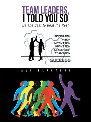 cover image of Team Leaders, I Told You So